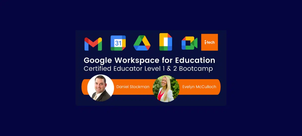 Google Workspace for Education Bootcamp